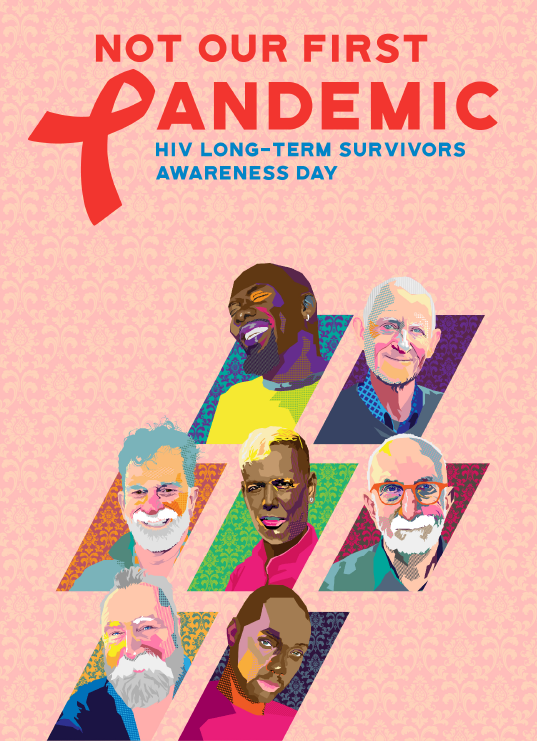 Not Our First Pandemic: HIV Long-Term Survivors' Day